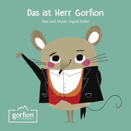 Das ist Herr Gorfion by Ingrid Hofer
