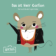 Das ist Herr Gorfion by Ingrid Hofer