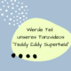 Fanvideo Teddy Eddy Superheld